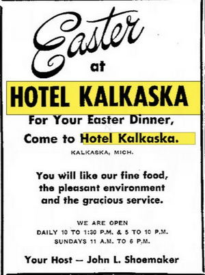 Hotel Kalkaska (Hotel Sieting) - March 1964 Ad (newer photo)